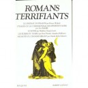 Les Romans Terrifiants Le Chateau D'otrante , L'italien Ou Le Confessionnal Des Penitents Noirs - Collectif