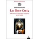 Les Rose-croix Et La Crise De Conscience Au Xviieme Siecle - Reine Edighoffer