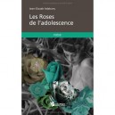 Les Roses De L'adolescence - Jean-claude Adabunu