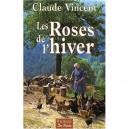 Les Roses De L'hiver - Claude Vincent