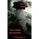 Les Roses Du Pardon - Steve Earle