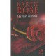 Les Roses Ecarlates - Karen Rose