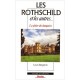 Les Rothschild Et Les Autres - Louis Bergeron