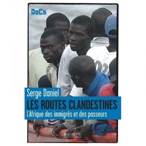 Les Routes Clandestines - S Daniel