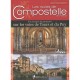 Les Routes De Compostelle En France - Jean-yves Gregoire