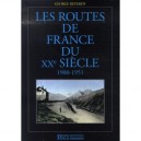 Les Routes De France Du Xx Siecle, 1900-1951 - George Reverdy