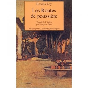 Les Routes De Poussiere - Rosetta Loy