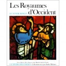 Les Royaumes D'occident - Barral I Altet Xavier , Avril Francois , Gab