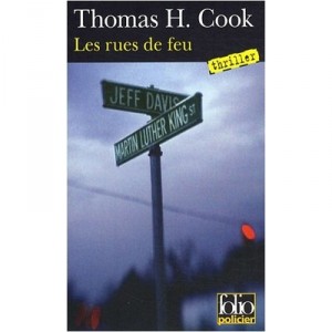 Les Rues De Feu - Thomas H. Cook