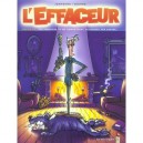 L'effaceur T.4 , Devise N.4 : Ton Prochain, Tu Ne Tueras Point. Le Suivant, Par Contre - Jenfevre , Richez