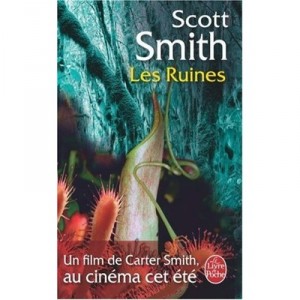 Les Ruines - Scott Smith