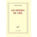 Les Ruines Du Ciel - Christian Bobin