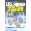 Les Runes Divinatoires Et Magiques , La Magie Des Runes Decryptee - Stephane Crussol