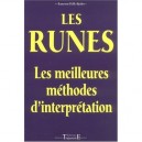 Les Runes , Les Meilleures Methodes D'interpretation - Laurent H.r. Ryder