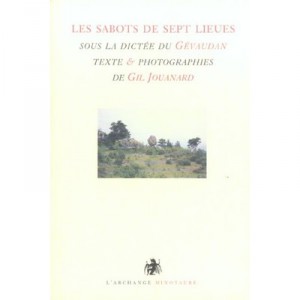 Les Sabots De Sept Lieues - Gil Jouanard