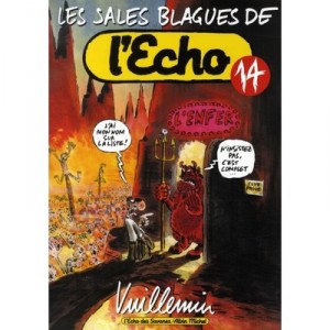 Les Sales Blagues De L'echo T.14 - Vuillemin
