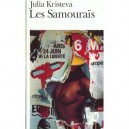 Les Samourais - Julia Kristeva