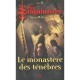 Les Sanguinaires T.9 , Le Monastere Des Tenebres - Sean Mcfarell