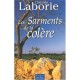 Les Sarments De La Colere - Christian Laborie