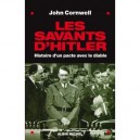 Les Savants D'hitler , Histoire D'un Pacte Avec Le Diable - John Cornwell