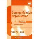 Communication Organisation Terminale Bep Edition2007 - Corrige - De Wit+girodier