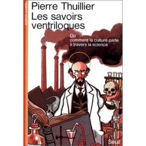 Les Savoirs Ventriloques - Thuillier