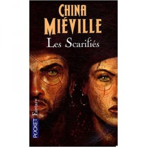 Les Scarifies - China Mieville