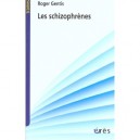 Les Schizophrenes - Roger Gentis