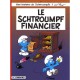 Les Schtroumpfs T.16 , Le Schtroumpf Financier - Peyo