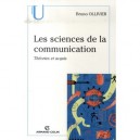Les Sciences De La Communication , Theories Et Acquis - Bruno Ollivier