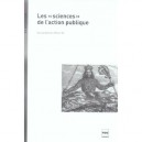 Les Sciences De L'action Publique - Olivier Ihl