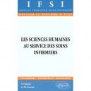 Les Sciences Humaines Au Services Des Soins Infirmiers - Giraud , Charon