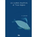 Les Sciences Naturelles De Tatsu Nagata , La Baleine - Tatsu Nagata