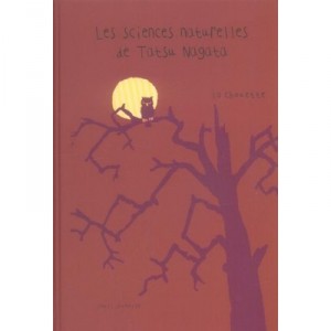 Les Sciences Naturelles De Tatsu Nagata , La Chouette - Thierry Dedieu