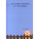 Les Sciences Naturelles De Tatsu Nagata , Le Cochon - Tatsu Nagata