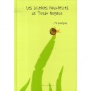 Les Sciences Naturelles De Tatsu Nagata , L'escargot - Tatsu Nagata