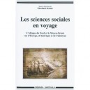 Les Sciences Sociales En Voyage , L'afrique Du Nord Et Le Moyen-orient Vus D'europe, D'amerique Et De L'interieur - Eberhard Ki