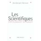 Les Scientifiques , Entre Pouvoir Et Savoir - Jean-jacques Salomon