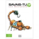 Savais-tu?, Les Scorpions - Alain M Bergeron
