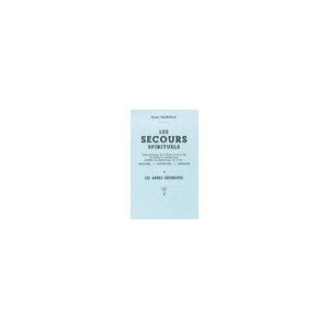 Les Secours Spirituels T.5 : Les Armes Defensives - Henri Durville