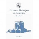 Les Secrets Alchimiques De Montpellier - Leon Gineste