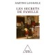 Les Secrets De Famille - Martine Lani-bayle
