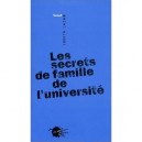 Les Secrets De Famille De L'universite - Judith Lazar