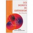 Les Secrets De Guerisseur - Dom Bernardin