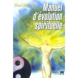 Manuel D'evolution Spirituelle - Hua-ching Ni