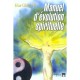 Manuel D'evolution Spirituelle - Hua-ching Ni