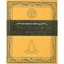 Les Secrets De La Meditation , Techniques Simples Pour Atteindre L'harmonie - Philippa Faulks