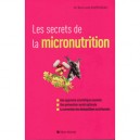 Les Secrets De La Micronutrition - Bertrand Guerineau