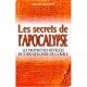 Les Secrets De L'apocalypse , Les Prophetes Revelees Du Dernier Livre De La Bible - Gerard Bodson
