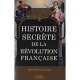 Histoire Secrete De La Revolution Francaise - Philippe Valode